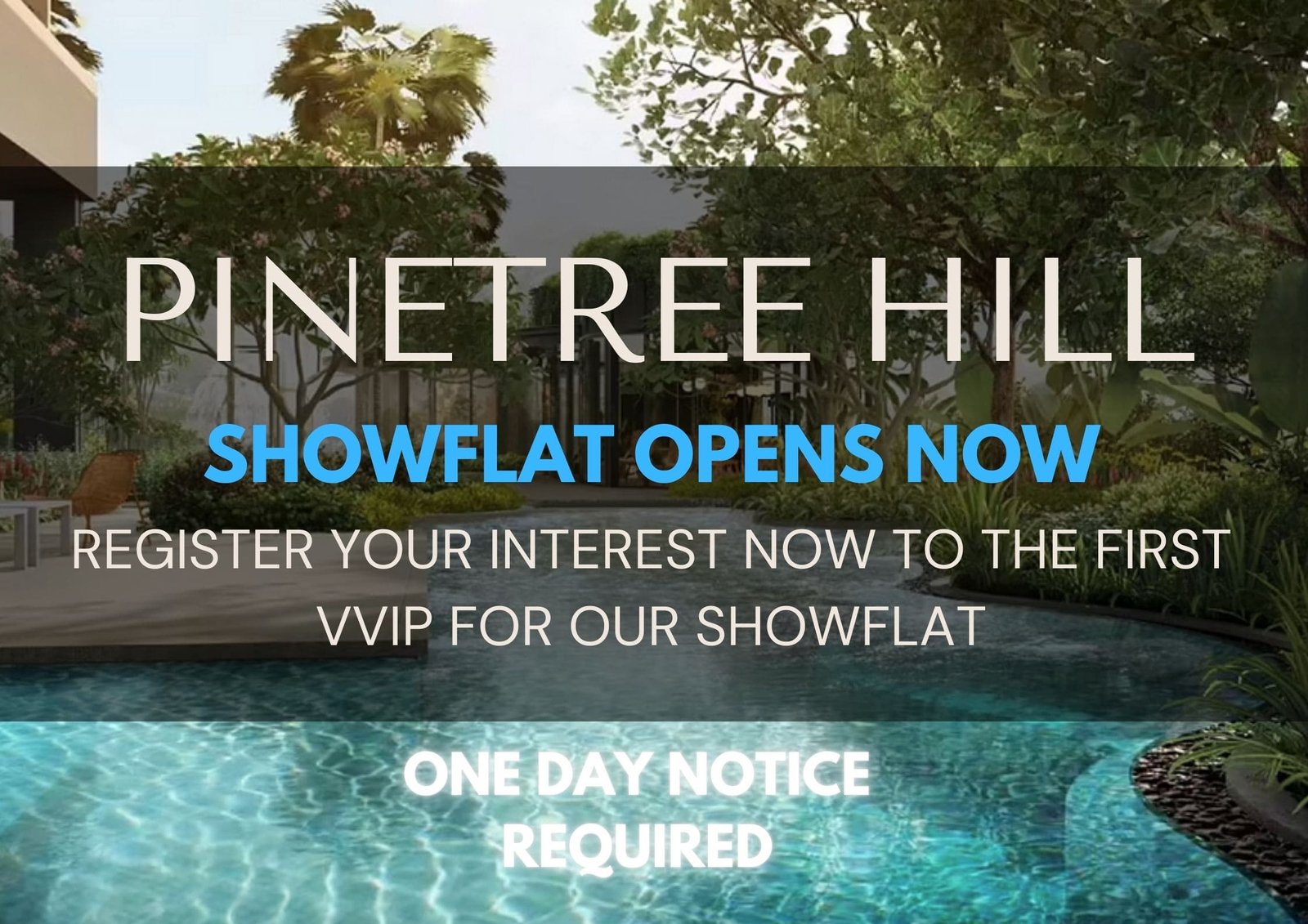 pinetree-hill-showflat-opening-notice